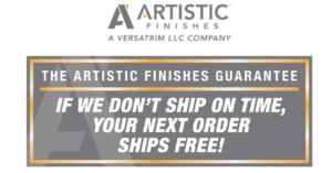 Artistic Finishes launches on-time shipping guarantee